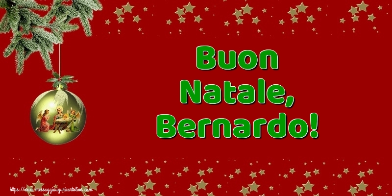 Cartoline di Natale - Buon Natale, Bernardo!