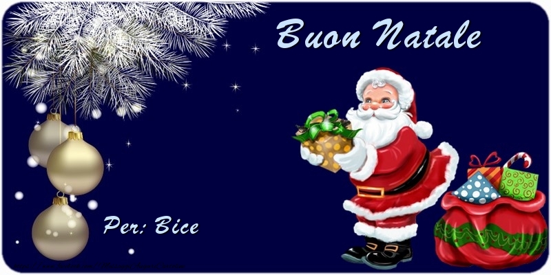 Cartoline di Natale - Albero Di Natale & Babbo Natale & Palle Di Natale & Regalo | Buon Natale Bice
