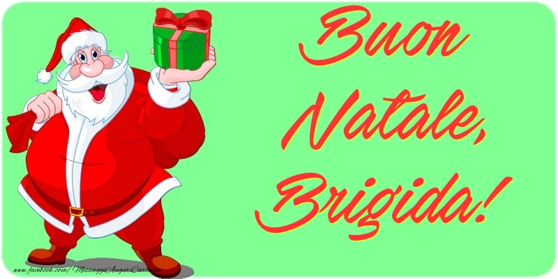 Cartoline di Natale - Babbo Natale & Regalo | Buon Natale, Brigida