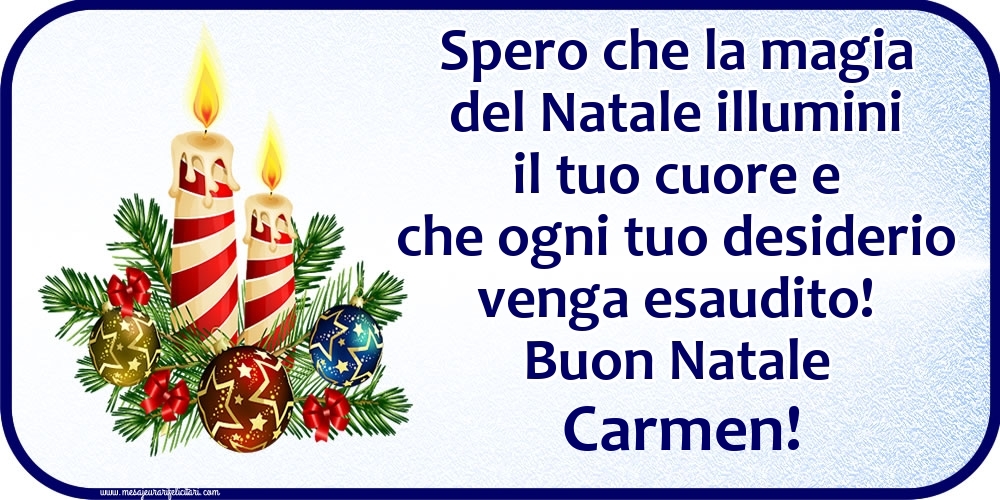 Cartoline di Natale - Candele & Palle Di Natale | Buon Natale Carmen!