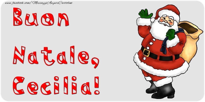 Cartoline di Natale - Babbo Natale & Regalo | Buon Natale, Cecilia