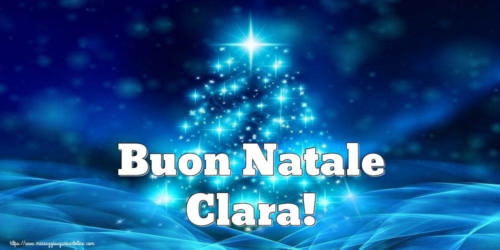 Cartoline di Natale - Albero Di Natale | Buon Natale Clara!