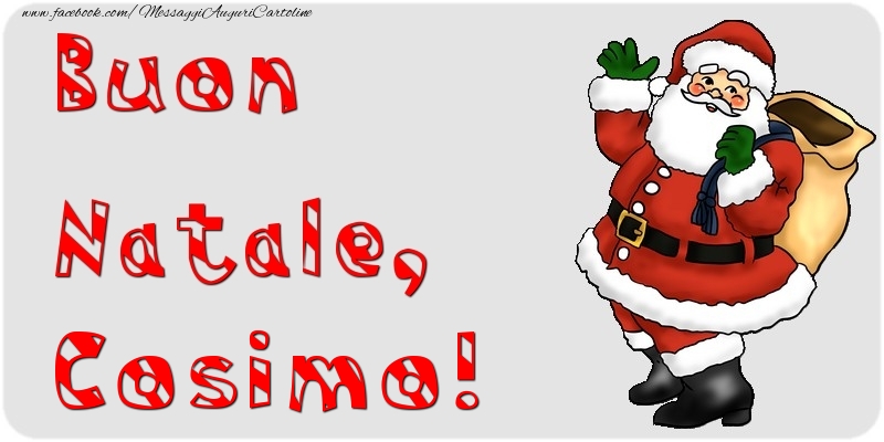 Cartoline di Natale - Babbo Natale & Regalo | Buon Natale, Cosimo
