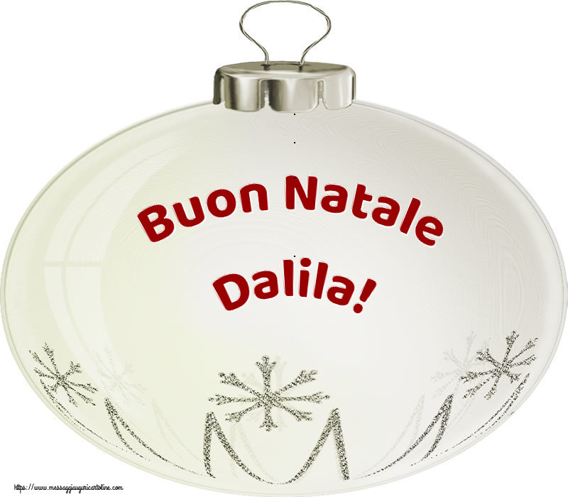 Cartoline di Natale - Buon Natale Dalila!