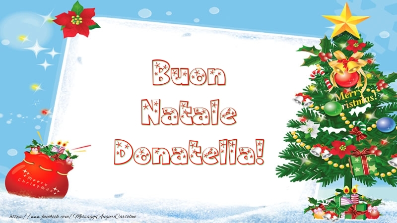 Cartoline di Natale - Albero Di Natale & Regalo | Buon Natale Donatella!