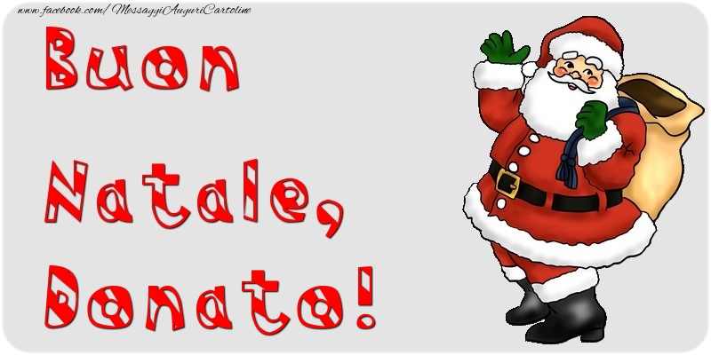 Cartoline di Natale - Babbo Natale & Regalo | Buon Natale, Donato