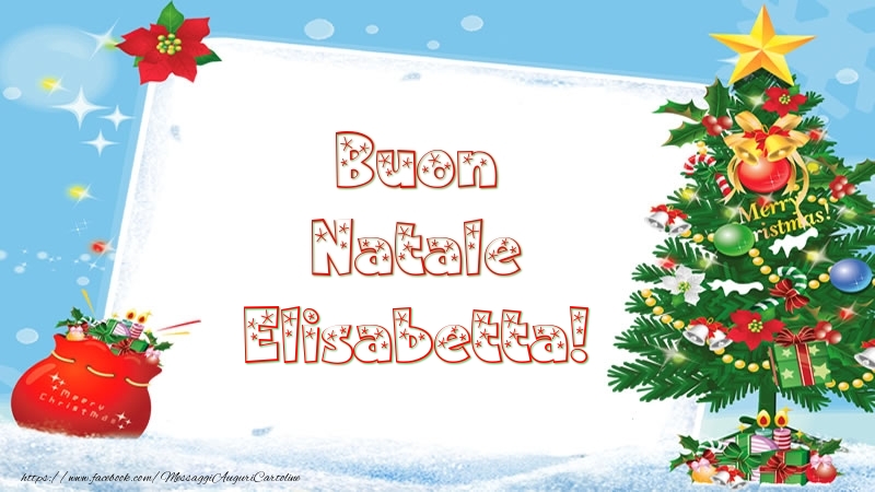 Cartoline di Natale - Albero Di Natale & Regalo | Buon Natale Elisabetta!