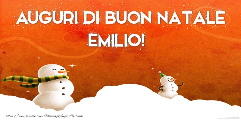 Cartoline di Natale - AUGURI DI BUON NATALE Emilio!