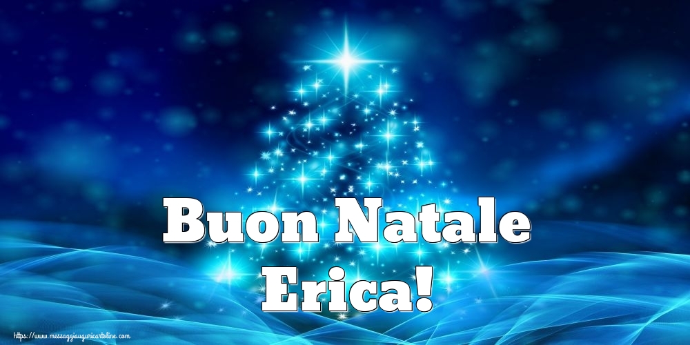 Cartoline di Natale - Albero Di Natale | Buon Natale Erica!