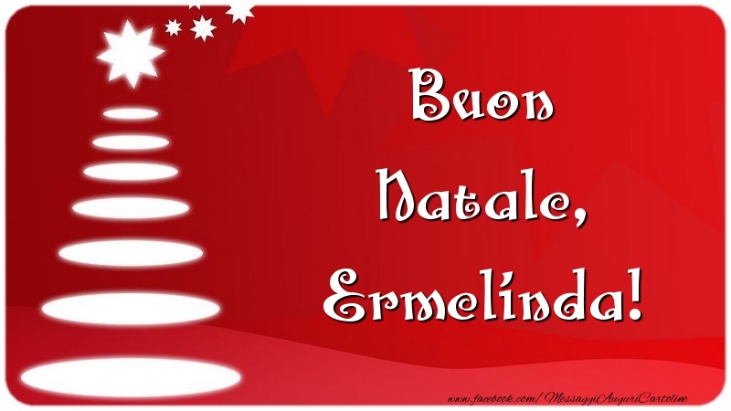 Cartoline di Natale - Albero Di Natale | Buon Natale, Ermelinda