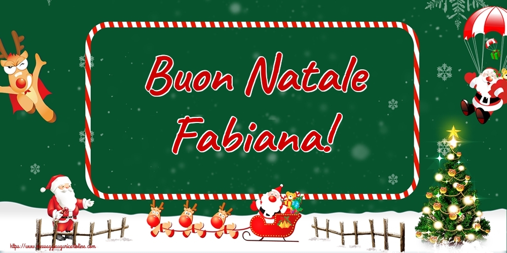 Cartoline di Natale - Albero Di Natale & Babbo Natale & Renna | Buon Natale Fabiana!