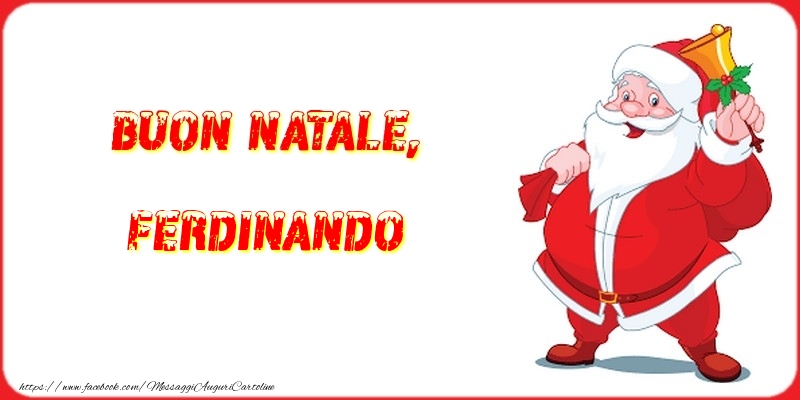 Cartoline di Natale - Babbo Natale | Buon Natale, Ferdinando
