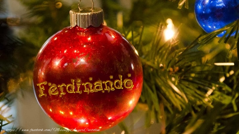 Cartoline di Natale - Palle Di Natale | Il tuo nome sul globo di Natale Ferdinando