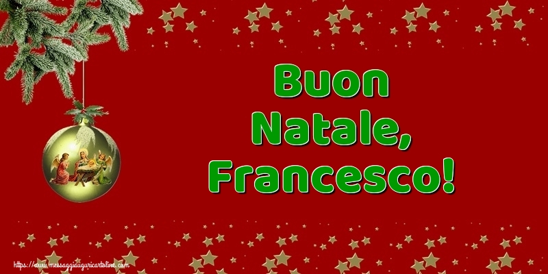Cartoline di Natale - Palle Di Natale | Buon Natale, Francesco!
