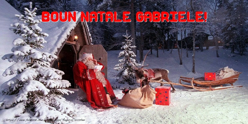 Cartoline di Natale - Albero Di Natale & Babbo Natale & Regalo | Boun Natale Gabriele!