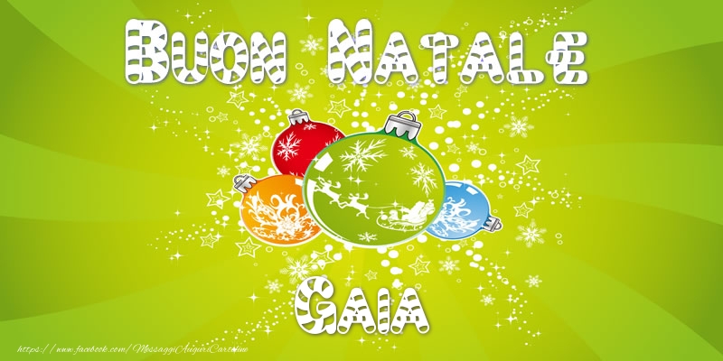 Cartoline di Natale - Buon Natale Gaia!