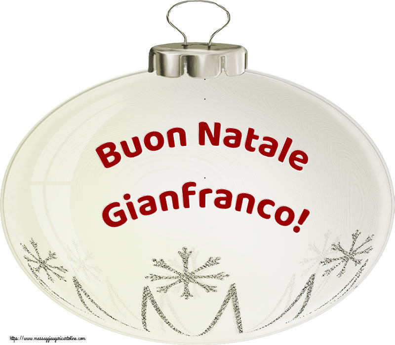 Cartoline di Natale - Palle Di Natale | Buon Natale Gianfranco!