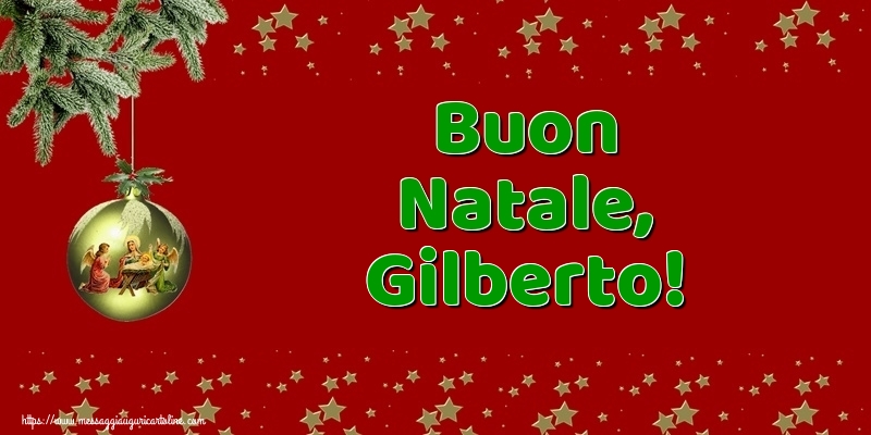 Cartoline di Natale - Buon Natale, Gilberto!