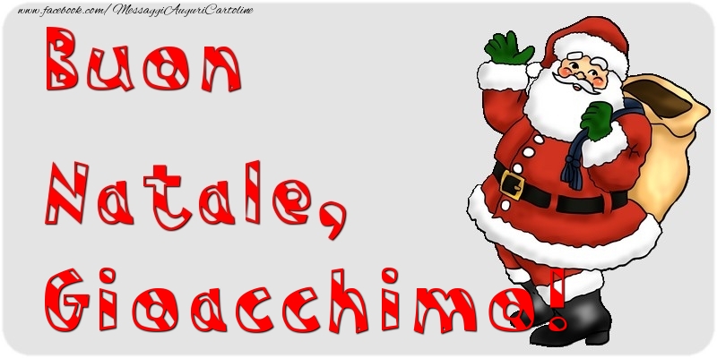 Cartoline di Natale - Babbo Natale & Regalo | Buon Natale, Gioacchimo