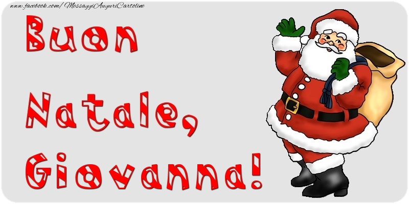 Cartoline di Natale - Babbo Natale & Regalo | Buon Natale, Giovanna