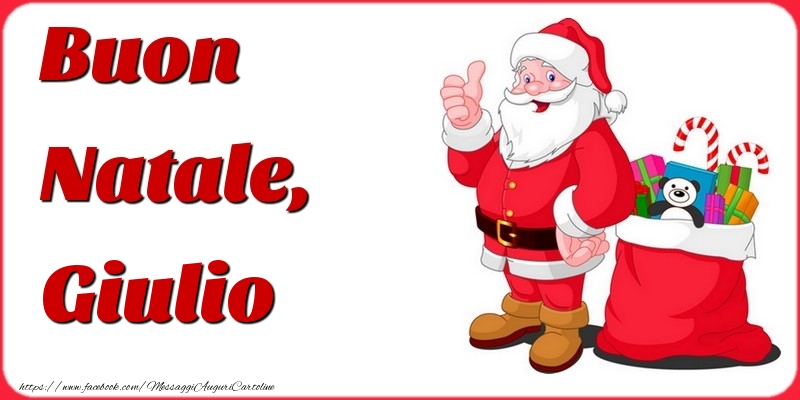 Cartoline di Natale - Babbo Natale | Buon Natale, Giulio