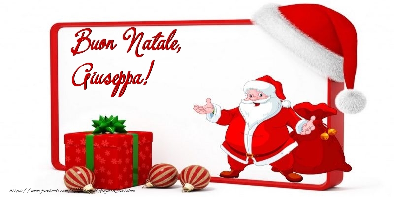 Cartoline di Natale - Babbo Natale & Palle Di Natale & Regalo | Buon Natale, Giuseppa