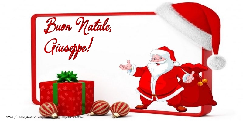 Cartoline di Natale - Babbo Natale & Palle Di Natale & Regalo | Buon Natale, Giuseppe