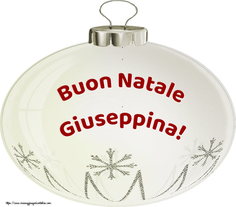 Cartoline di Natale - Palle Di Natale | Buon Natale Giuseppina!