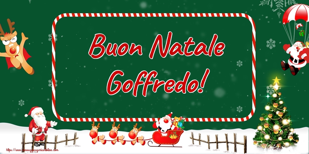Cartoline di Natale - Albero Di Natale & Babbo Natale & Renna | Buon Natale Goffredo!