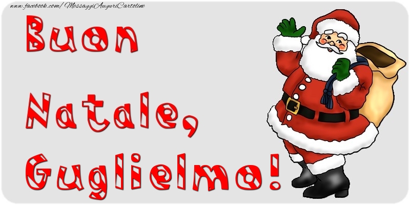 Cartoline di Natale - Babbo Natale & Regalo | Buon Natale, Guglielmo
