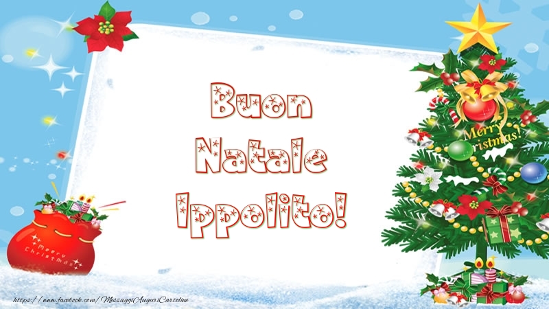 Cartoline di Natale - Albero Di Natale & Regalo | Buon Natale Ippolito!