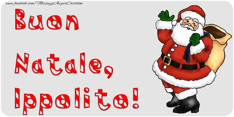 Cartoline di Natale - Babbo Natale & Regalo | Buon Natale, Ippolito