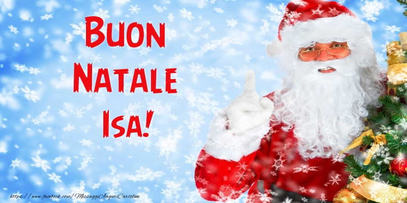 Cartoline di Natale - Babbo Natale | Buon Natale Isa!