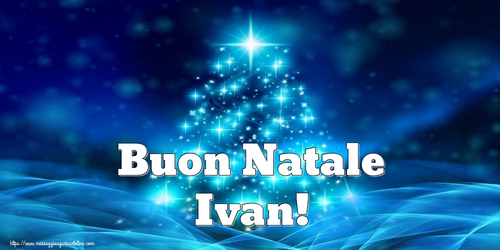 Cartoline di Natale - Buon Natale Ivan!