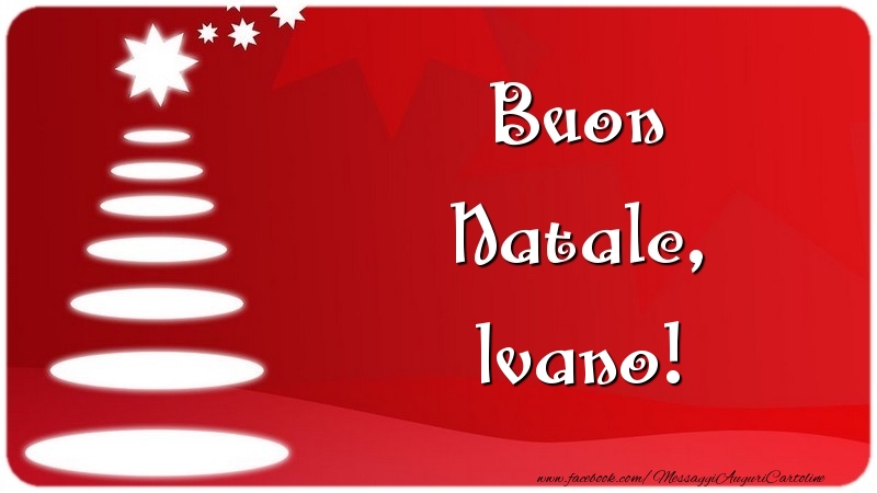 Cartoline di Natale - Albero Di Natale | Buon Natale, Ivano