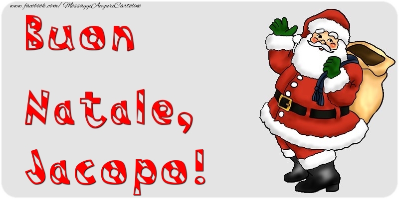 Cartoline di Natale - Babbo Natale & Regalo | Buon Natale, Jacopo