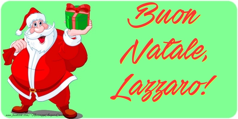 Cartoline di Natale - Babbo Natale & Regalo | Buon Natale, Lazzaro