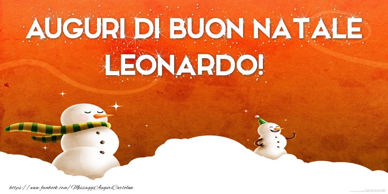 Cartoline di Natale - AUGURI DI BUON NATALE Leonardo!