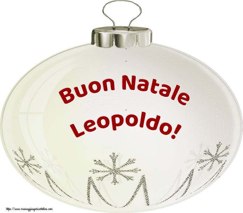 Cartoline di Natale - Palle Di Natale | Buon Natale Leopoldo!