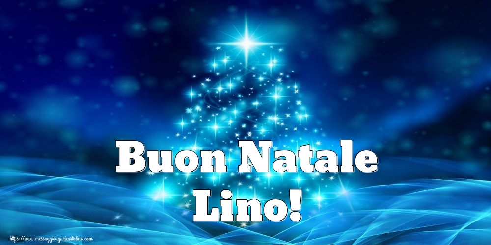 Cartoline di Natale - Buon Natale Lino!