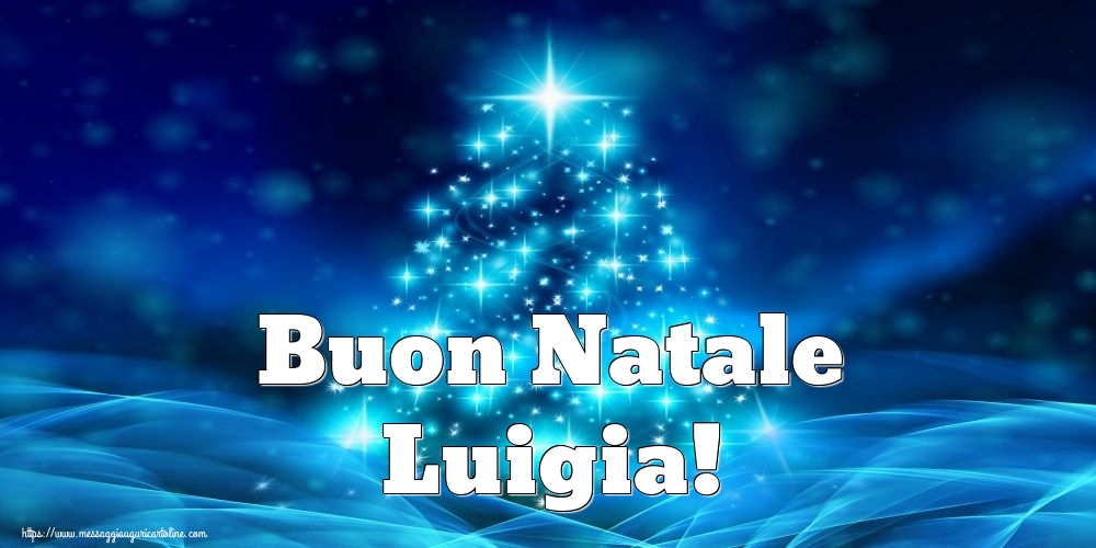 Cartoline di Natale - Albero Di Natale | Buon Natale Luigia!