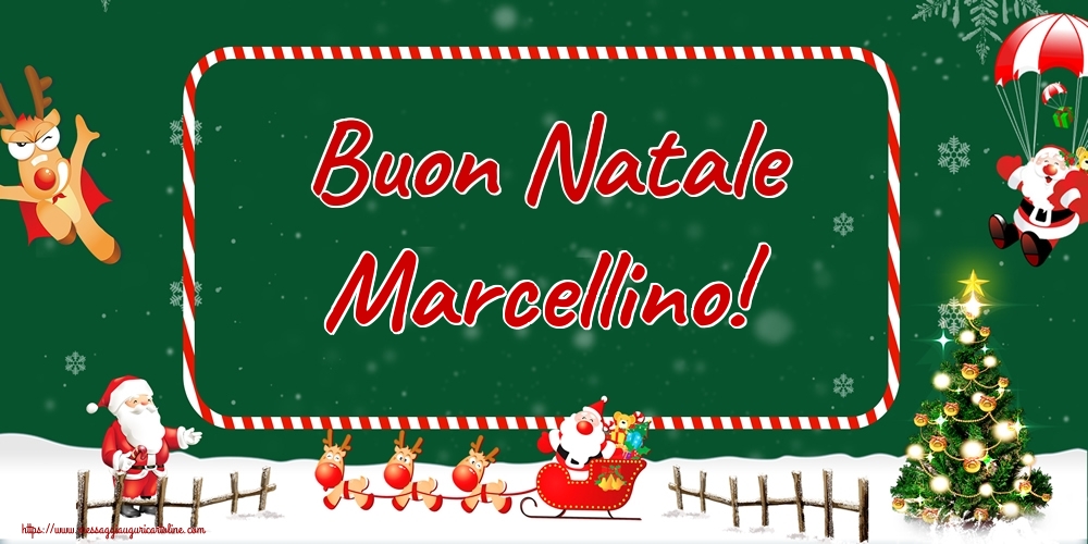 Cartoline di Natale - Albero Di Natale & Babbo Natale & Renna | Buon Natale Marcellino!