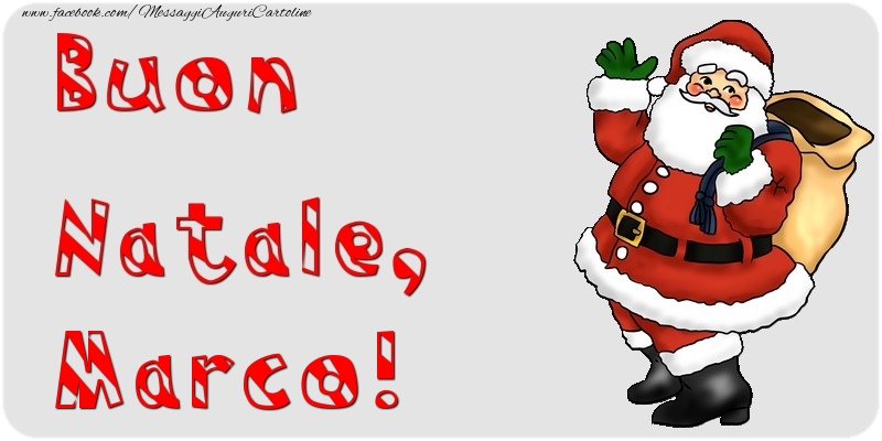 Cartoline di Natale - Babbo Natale & Regalo | Buon Natale, Marco