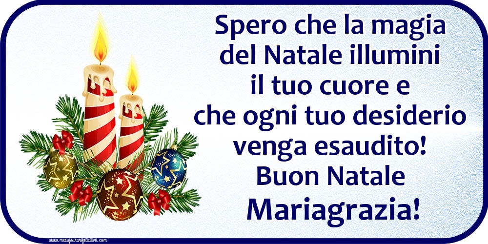 Cartoline di Natale - Buon Natale Mariagrazia!