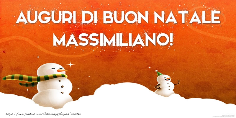 Cartoline di Natale - AUGURI DI BUON NATALE Massimiliano!