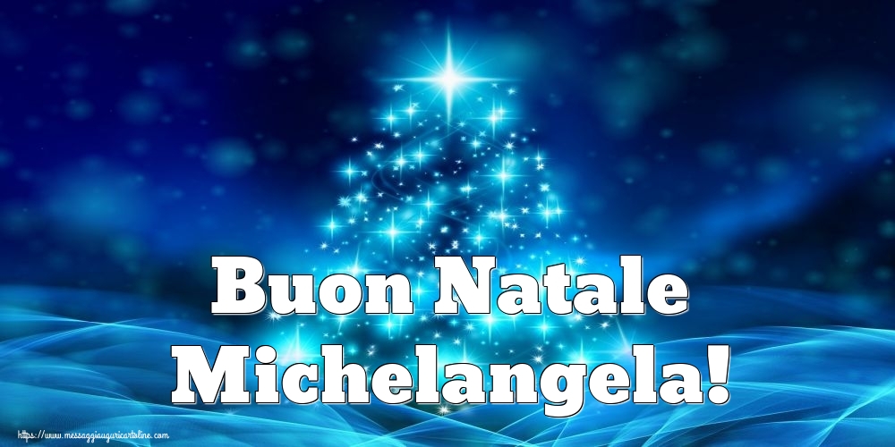 Cartoline di Natale - Albero Di Natale | Buon Natale Michelangela!