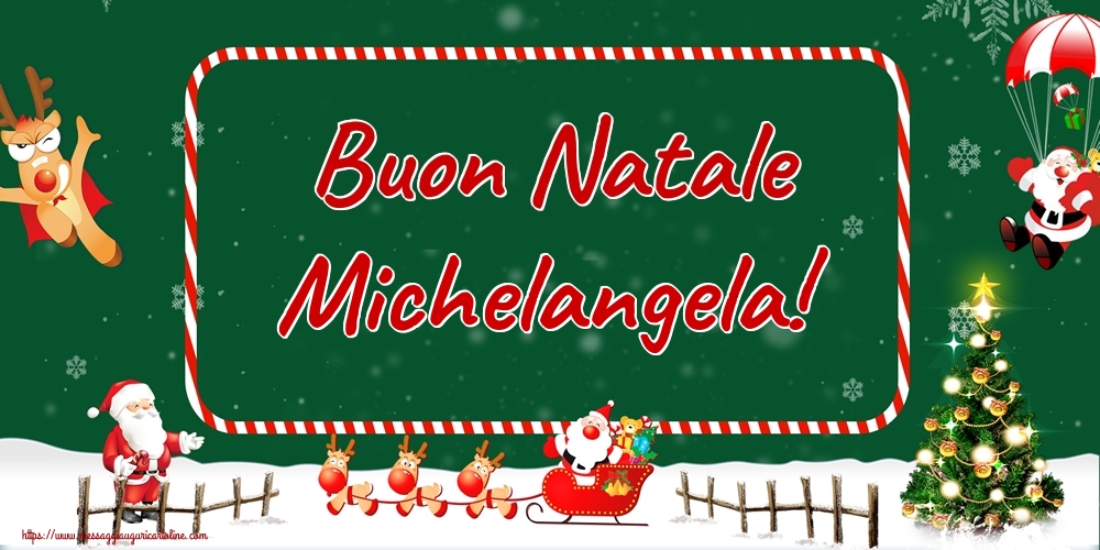 Cartoline di Natale - Albero Di Natale & Babbo Natale & Renna | Buon Natale Michelangela!