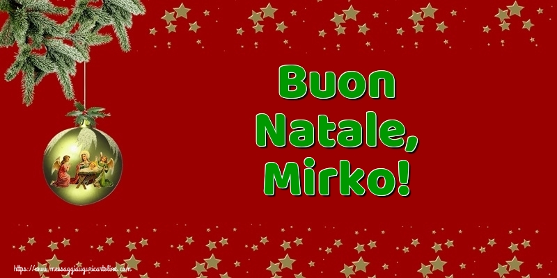 Cartoline di Natale - Buon Natale, Mirko!
