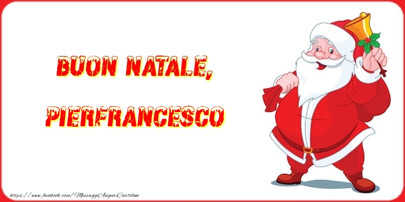 Cartoline di Natale - Buon Natale, Pierfrancesco