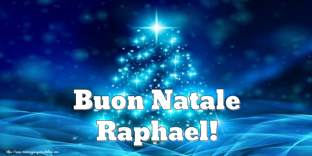 Cartoline di Natale - Albero Di Natale | Buon Natale Raphael!